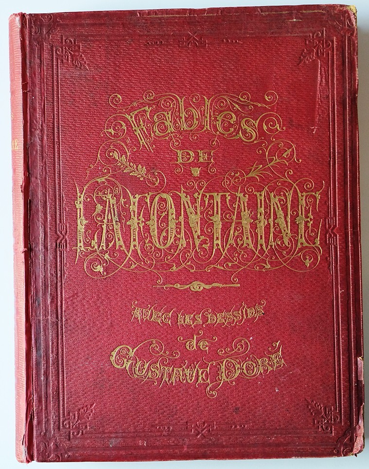 GUSTAVE DORE / FABLES DE LA FONTAINE / EO / RELIURE ORIGINALE HACHETTE 1868
