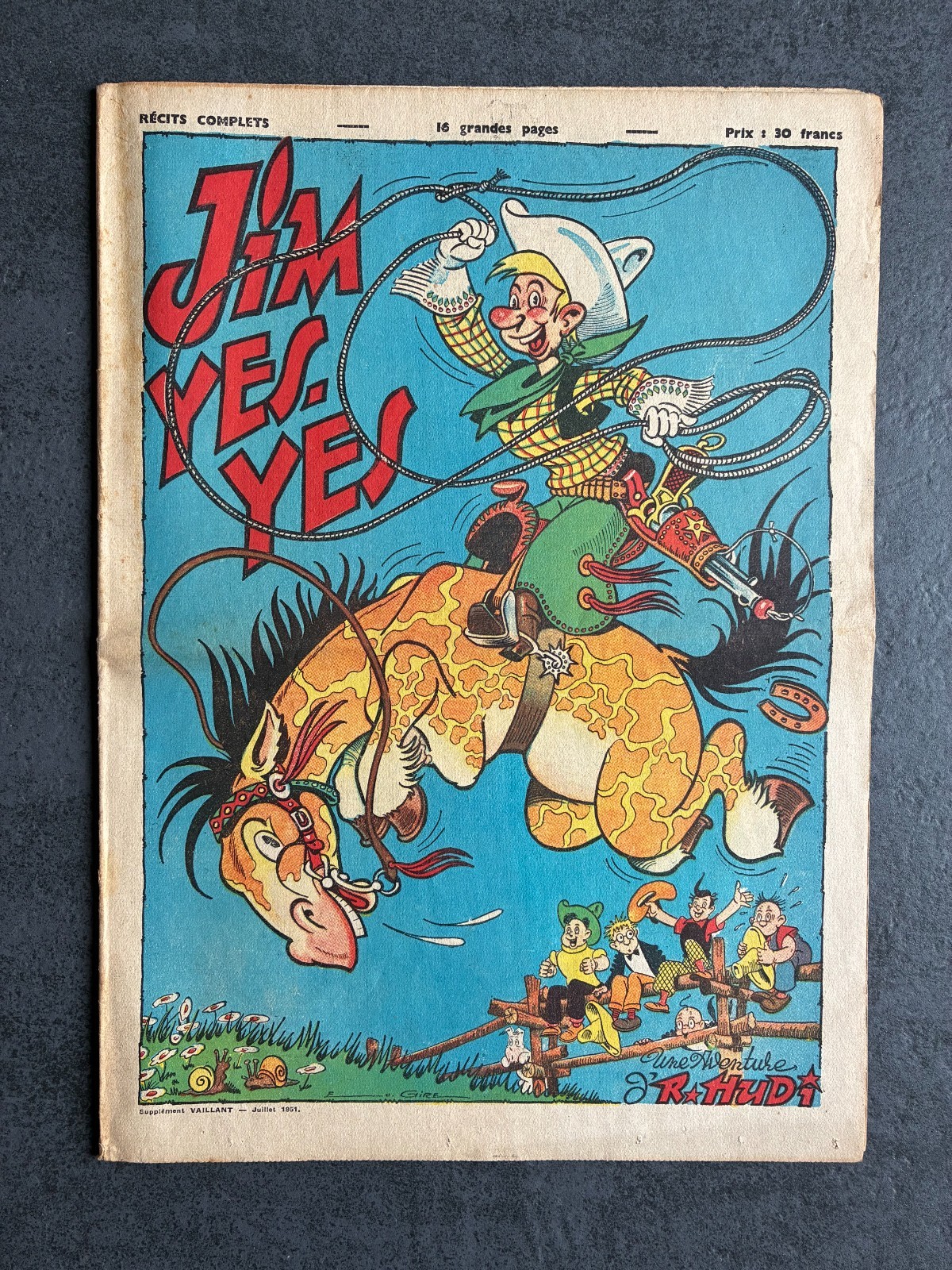JIM YES YES ( R.Hudi Junior ) EO 1951  E.GIRE  supplément VAILLANT (Pif)  TTBE