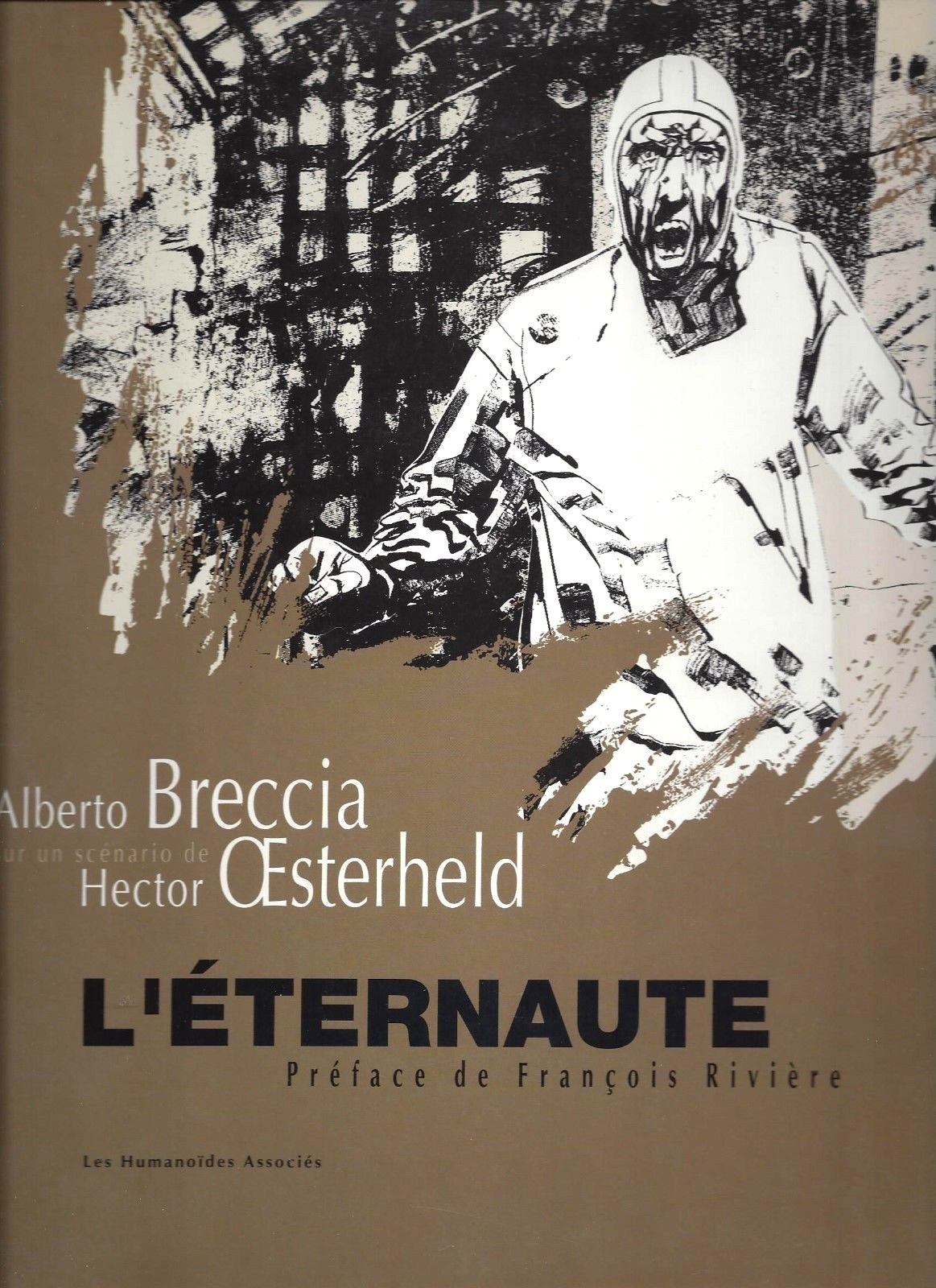 BRECCIA / OESTERHELD - L'ETERNAUTE (RARE ET CULTE EO) NEUF JAQUETTE INCL.