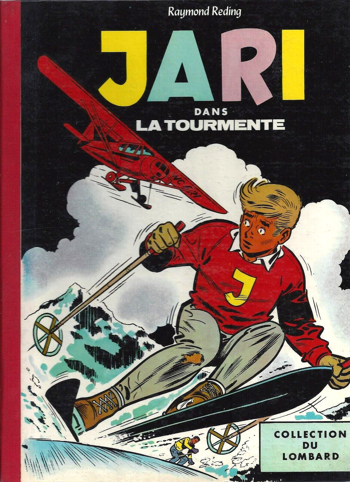 REDING - JARI T2 : JARI DANS LA TOURMENTE (EO 1961 signé REDING !) COMME NEUF