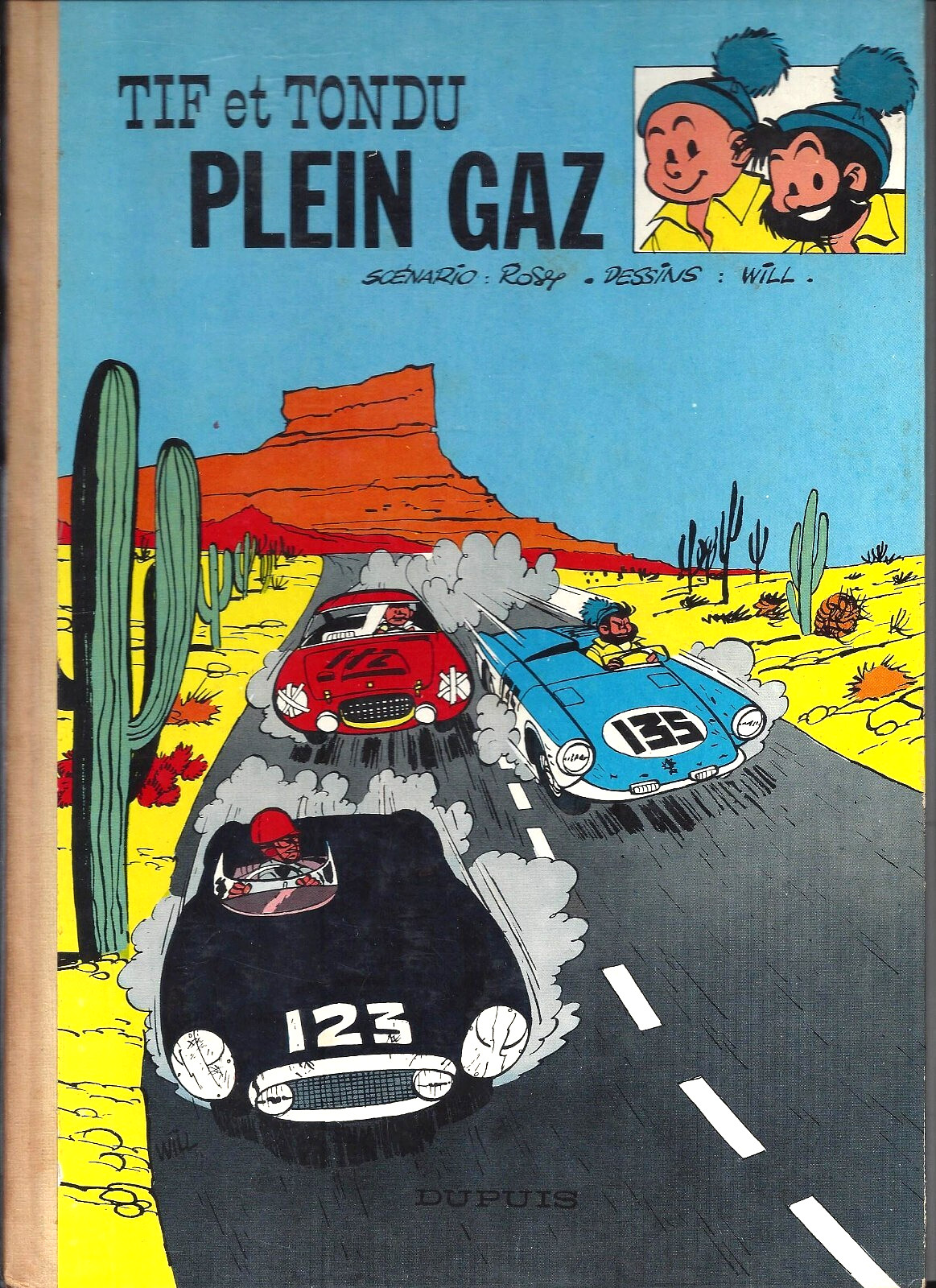 WILL - TIF ET TONDU 7 : PLEIN GAZ (EO DOS PAPIER DUPUIS 1959) TRES TRES BON ETAT