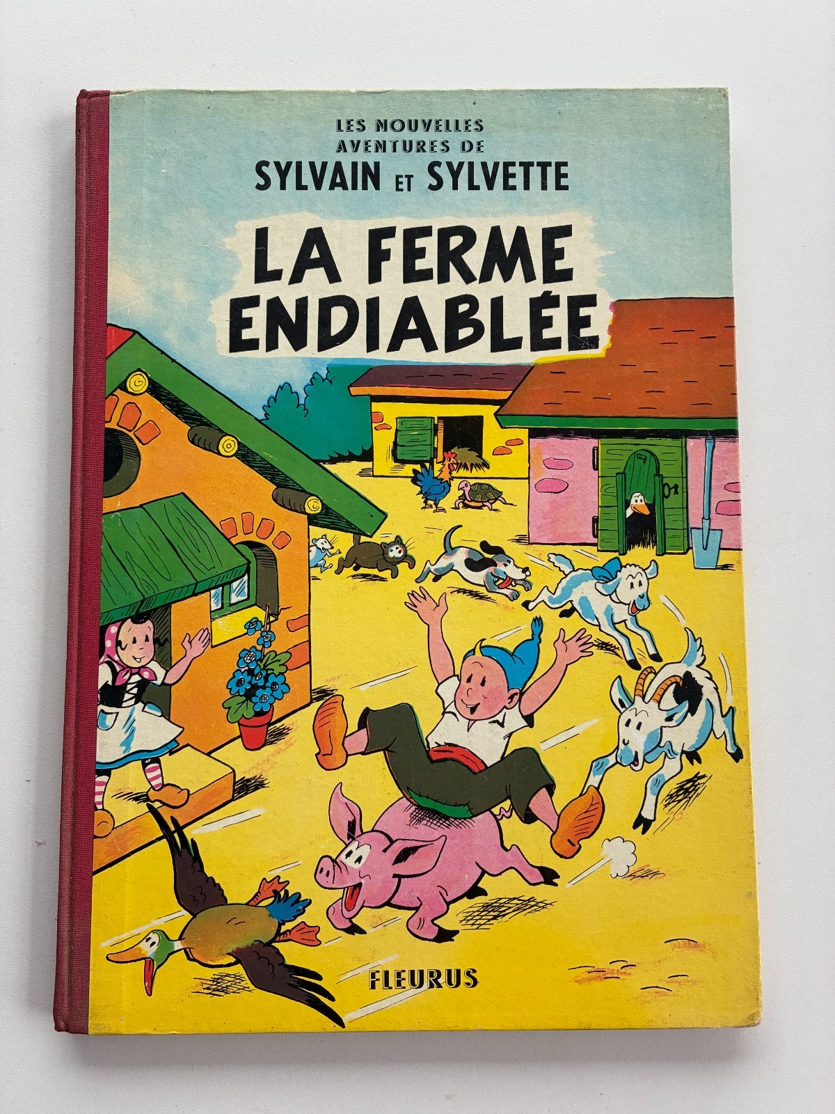 " La ferme endiablée"  SYLVAIN et SYLVETTE  EO 1960 Fleurus  PESCH  TTBE