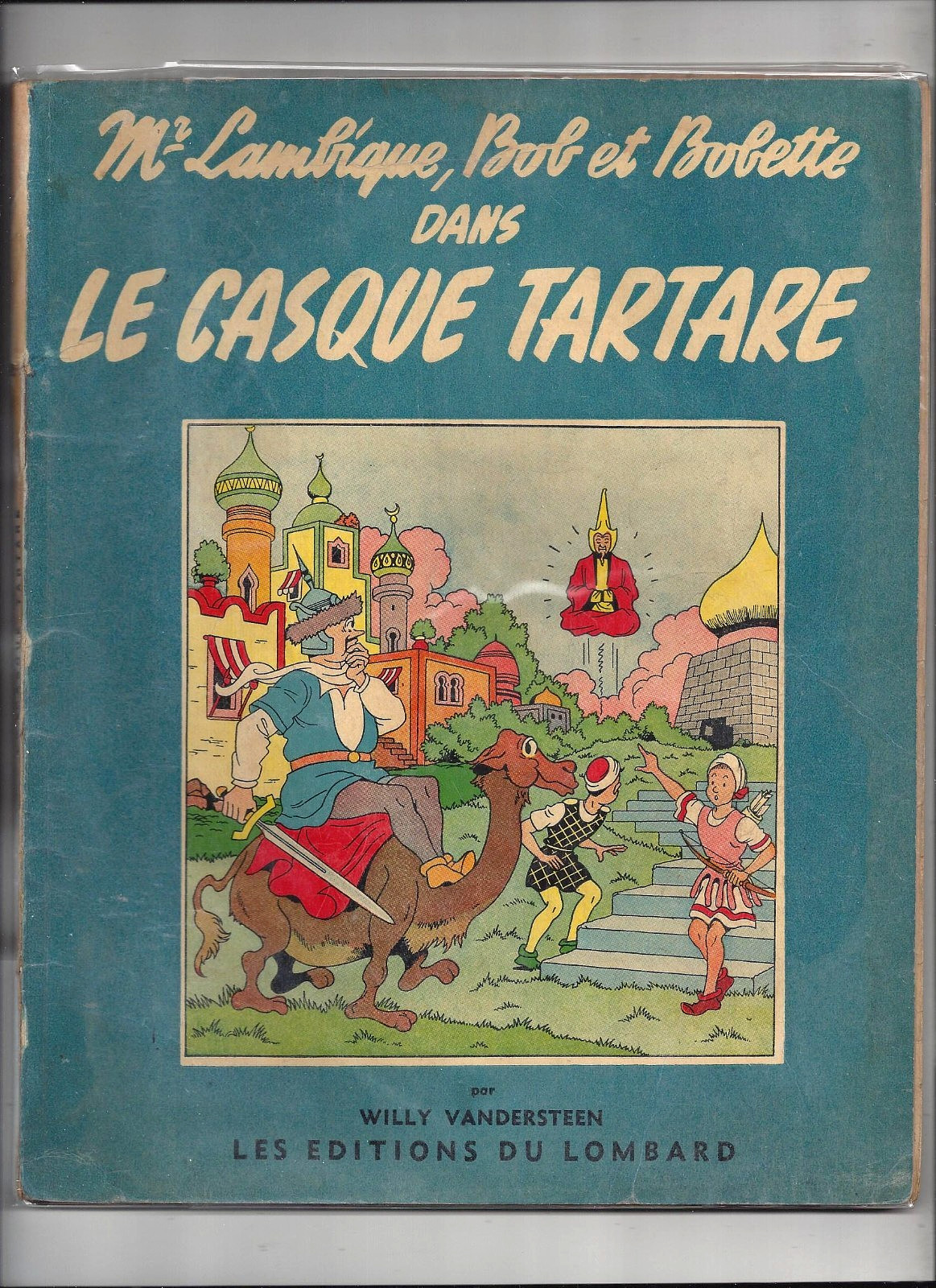 VANDERSTEEN - BOB ET BOBETTE 2 : LE CASQUE TARTARE (EO 1955) BON ETAT