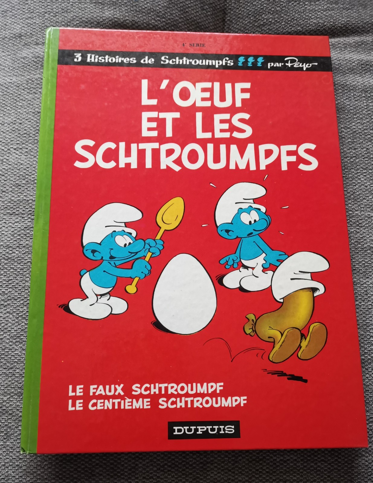 Les Schtroumpfs T4 eo L'oeuf Et Les schtroumpfs 1968 En Superbe État Quasi Neuf 