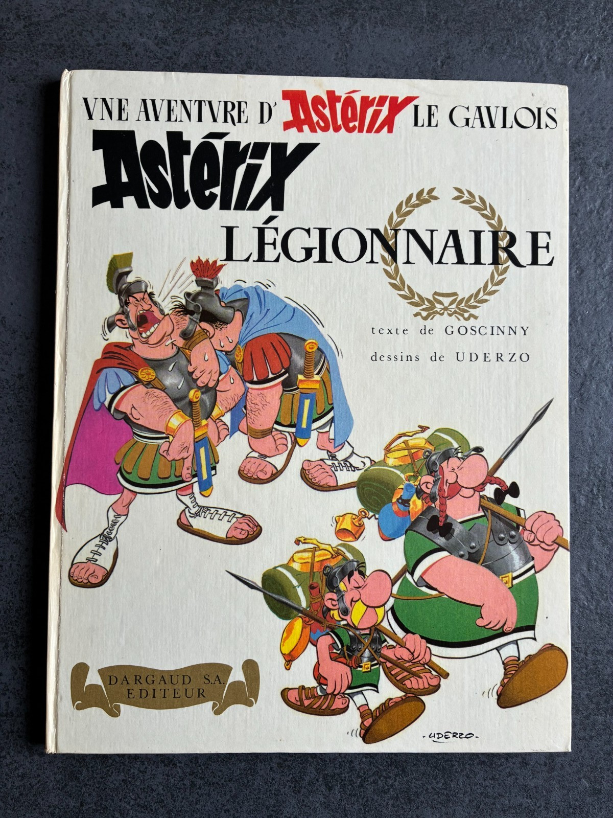 " ASTERIX LEGIONNAIRE  "  EO 1967  cousu  UDERZO GOSCINNY NEUF