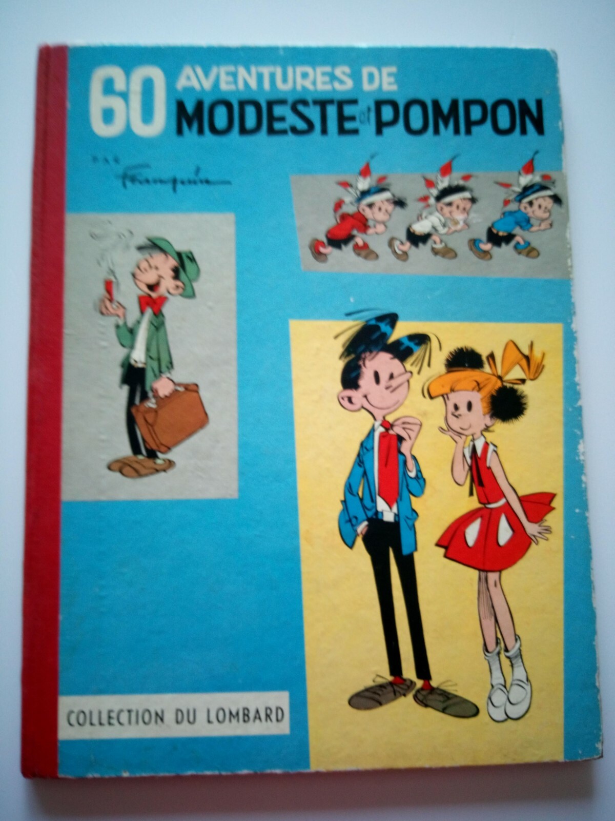 60 AVENTURES DE MODESTE ET POMPON EO FRANCAISE 1958 - FRANQUIN  COLL. DU LOMBARD