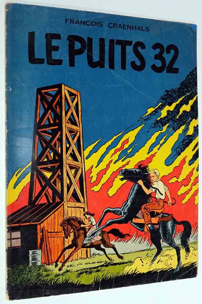REMY & GHISLAINE / LE PUITS 32 / CRAENHALS / EO  1955