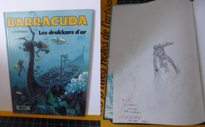 barracuda les drakkars d'or Eo 1979 dedicace A. Weinberg 2006 editions fleurus
