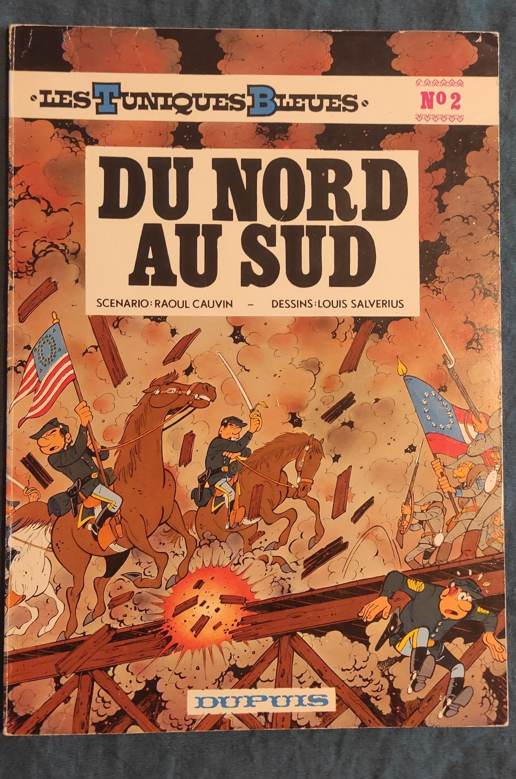 LES TUNIQUES BLEUES Tome 2 EO Du Nord Au Sud 1972 TTBE
