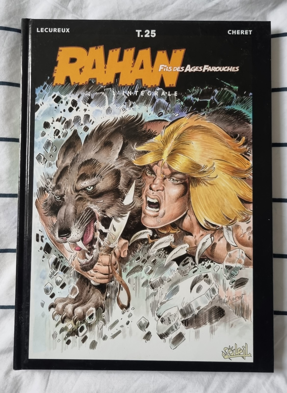 BD RAHAN INTEGRALE NOIR SOLEIL TOME 25 EO TTBE - CHERET
