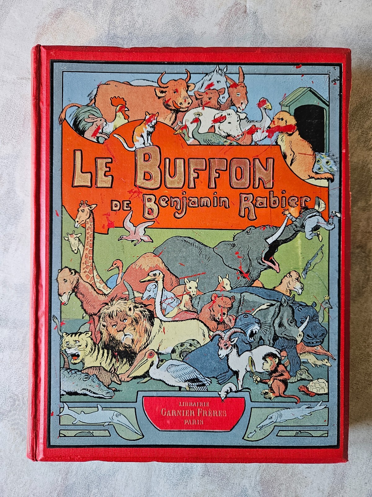 ÉO13 Couleurs In-Folio Percaline Éditeur Benjamin Rabier Le Buffon des familles