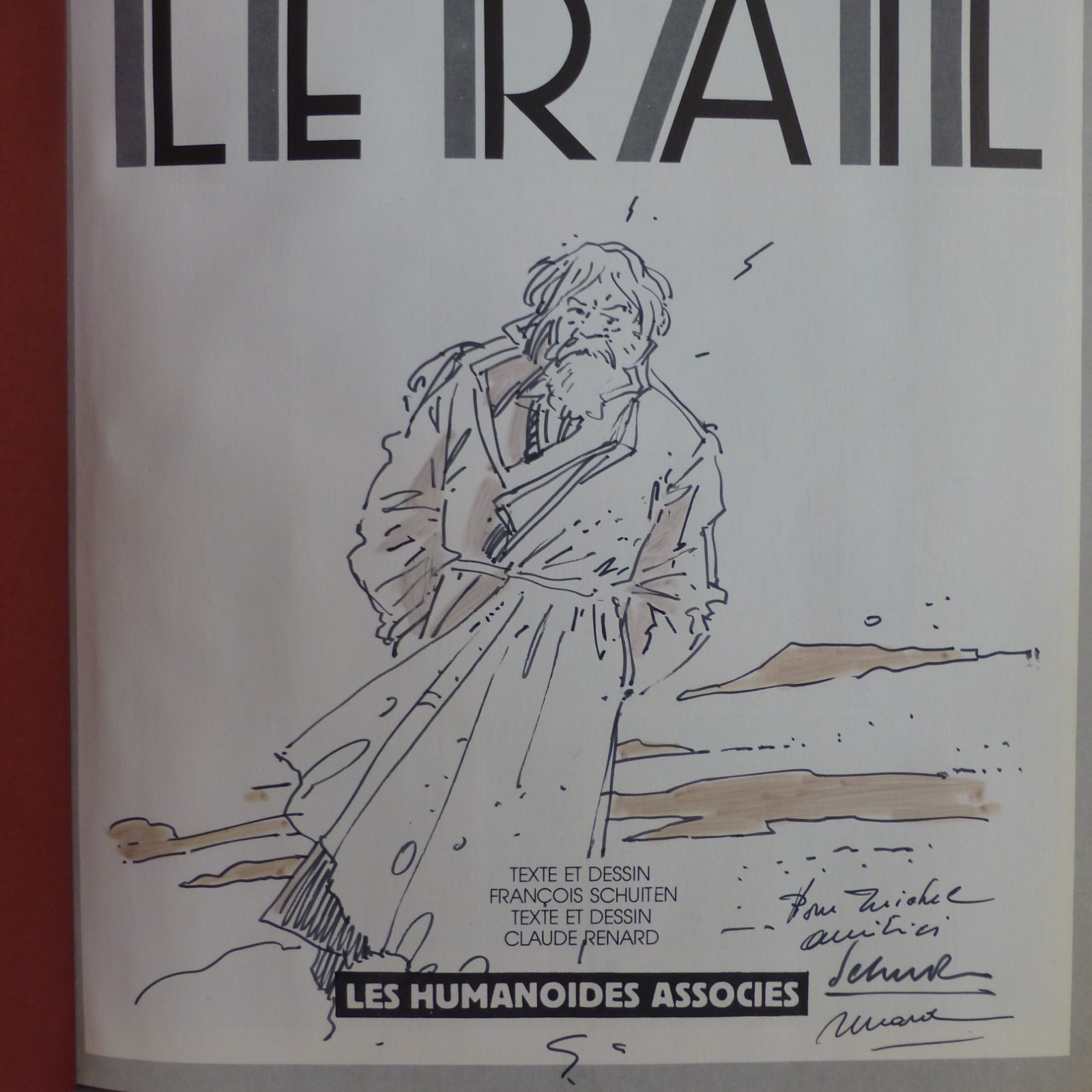 SCHUITEN    LE RAIL  EO   NEUF  DEDICACE
