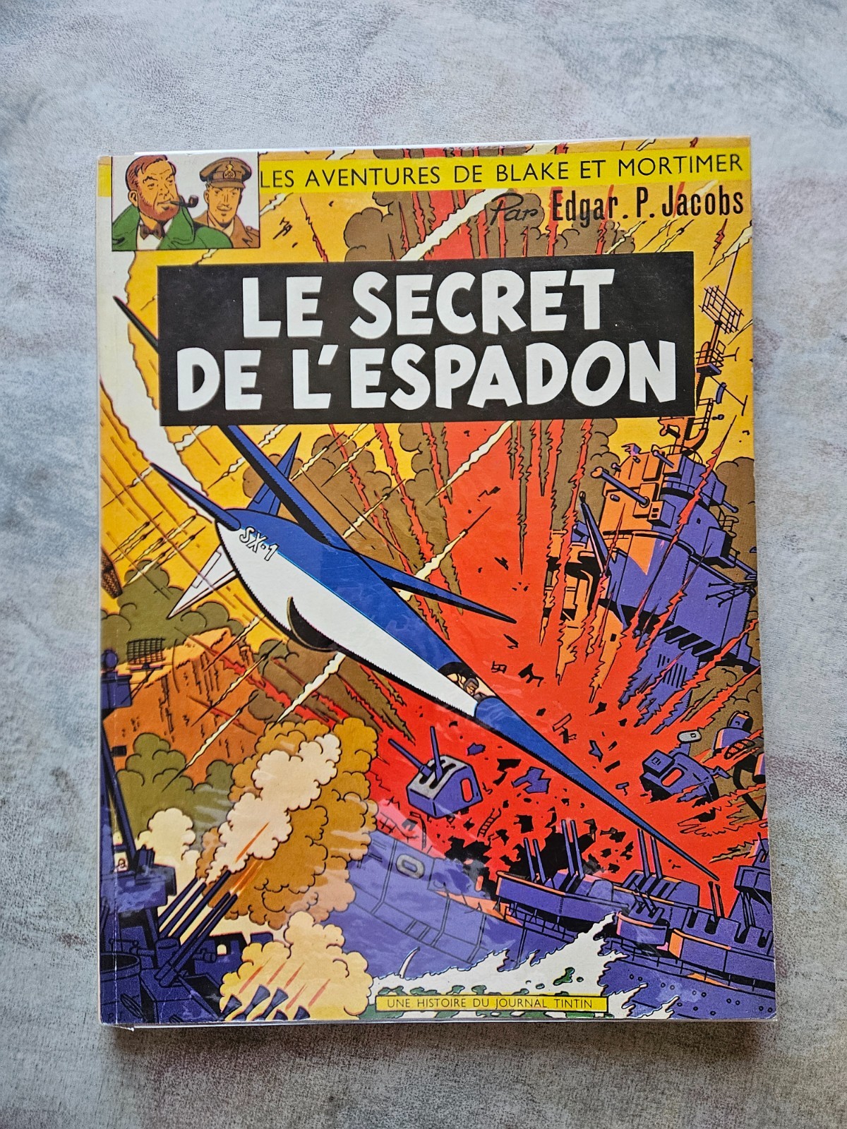 ÉO68 Souple! TBE Blake et Mortimer n.° 1 & 2 E-P. Jacobs Le secret de l'espadon