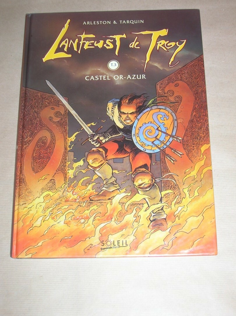 BD AVEC DESSIN COULEURS DE TARQUIN / LANFEUST DE TROY T 3 / EO / TRES BON ETAT