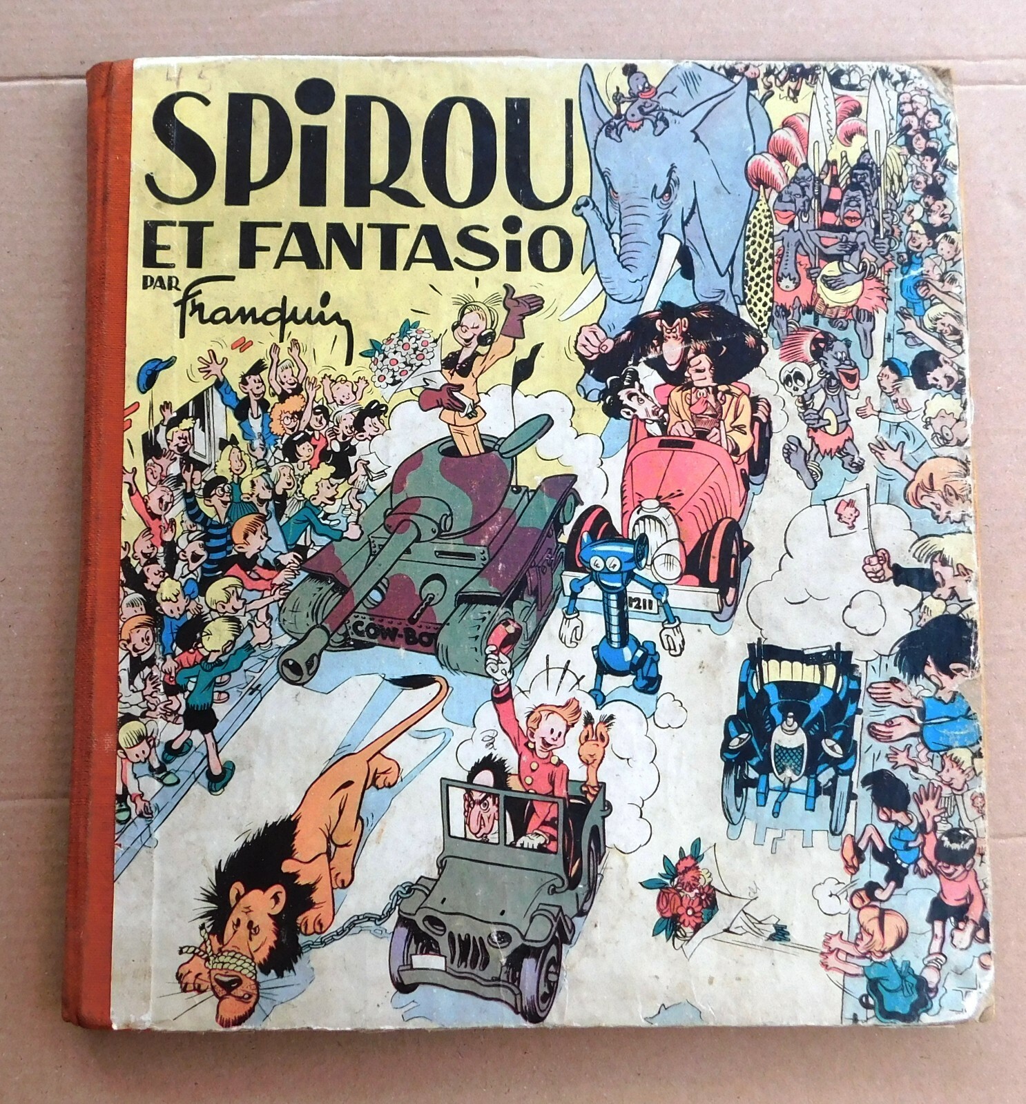 FRANQUIN. Spirou et Fantasio. Dupuis 1948. EO cartonné dos toilé orange.