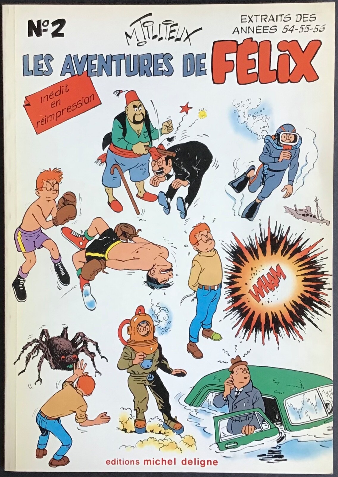 TILLIEUX Les Aventures de Felix tome 2 Éd. Deligne EO 1977 Excellent état