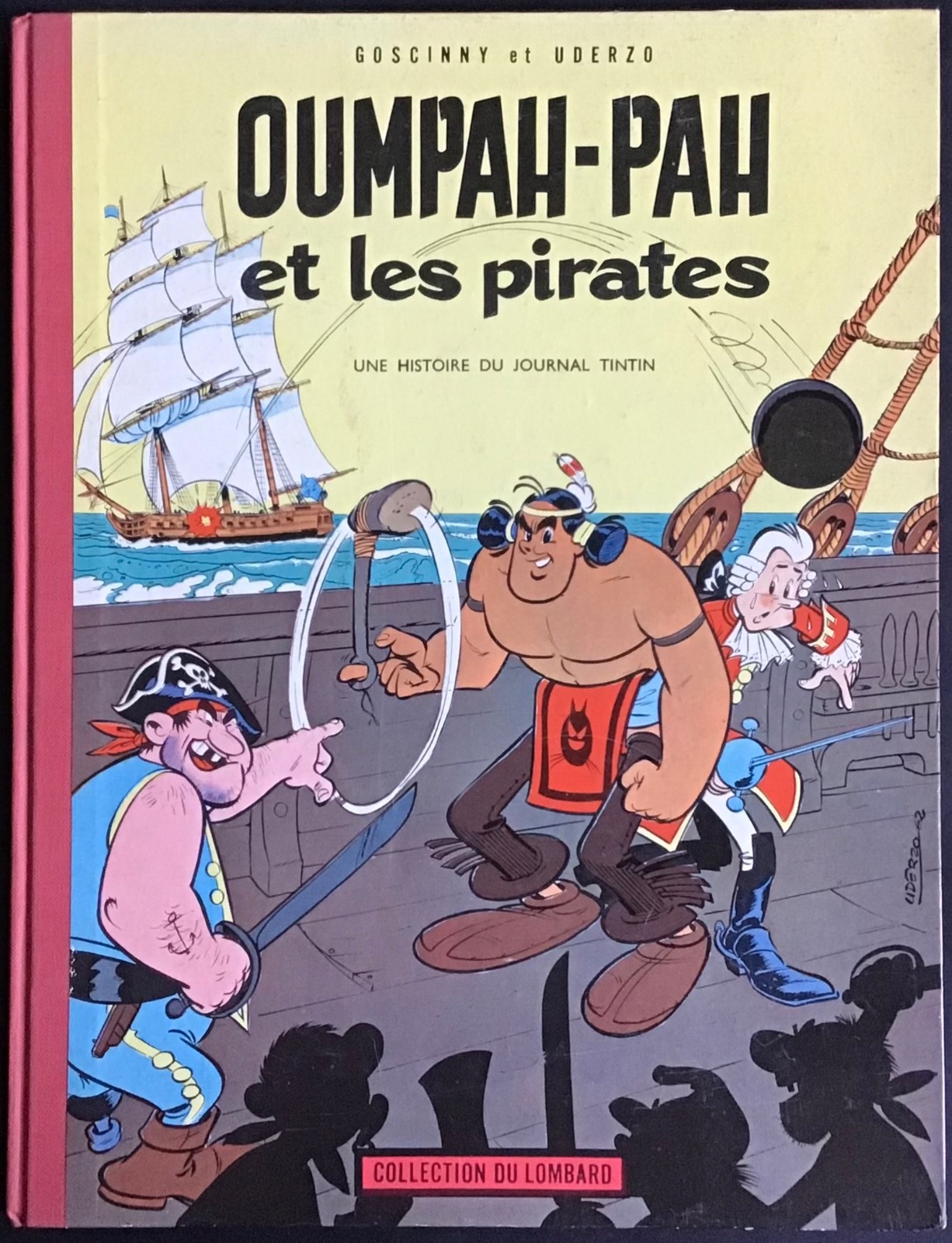 OUMPAH-PAH et les pirates Éditions Dargaud EO française 1962 Excellent état