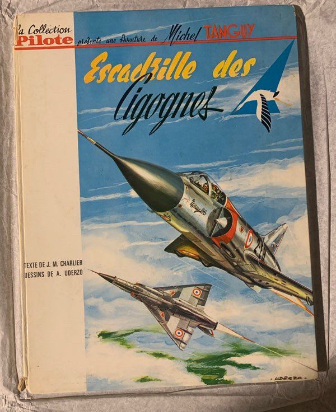Bd Rare Tanguy et laverdureL'Escadrille des Cigognes -1964 - EO Dargaud / Pilote