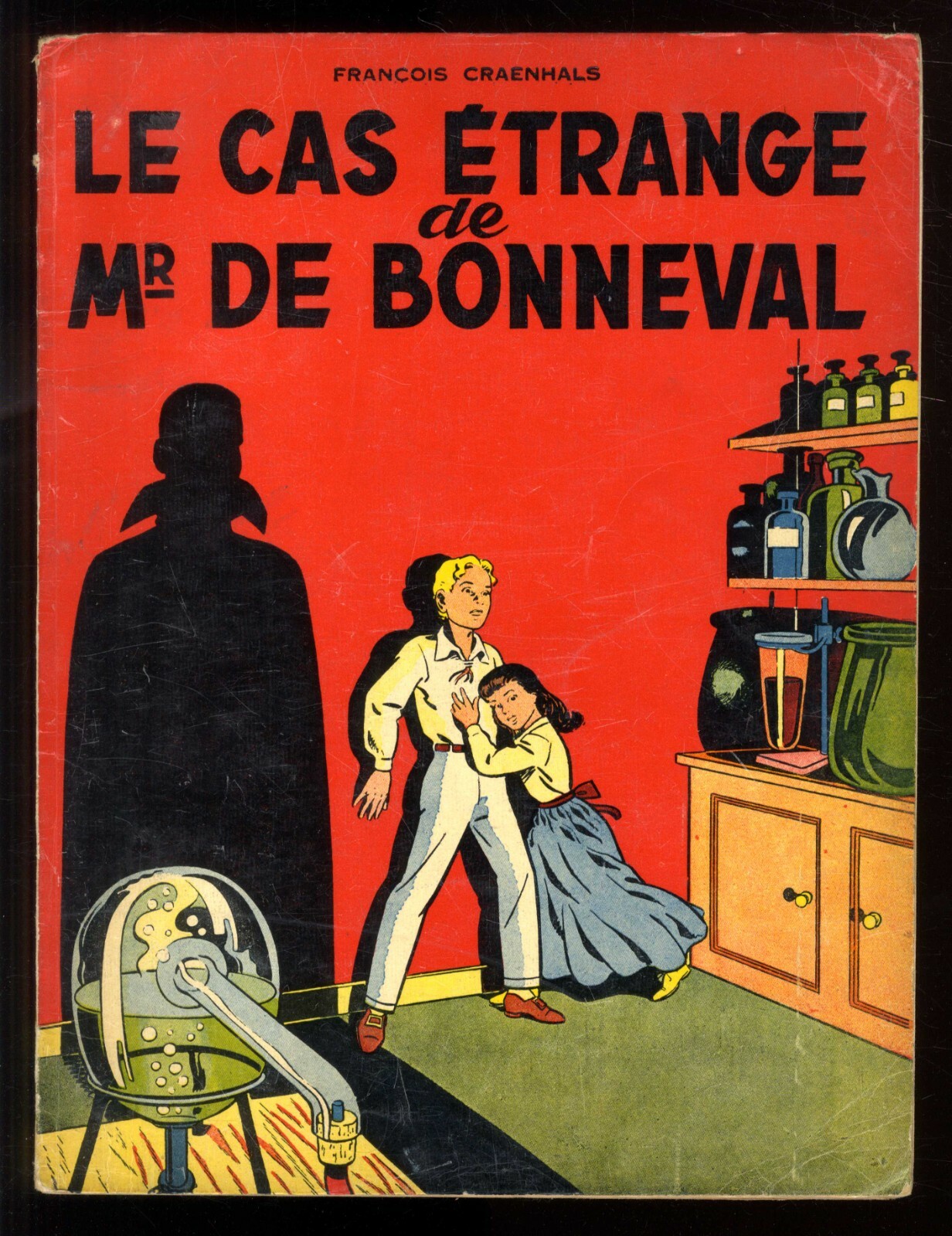 REMY ET GHISLAINE  LE CAS ETRANGE DE MR DE BONNEVAL  CRAENHALS  LOMBARD  EO 