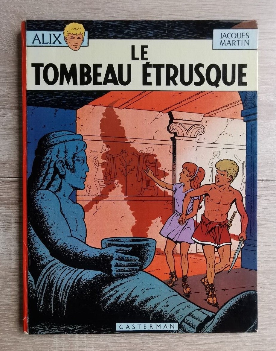 ALIX  ** TOME 5 (8) LE TOMBEAU ETRUSQUE  ** EO 1968 MARTIN