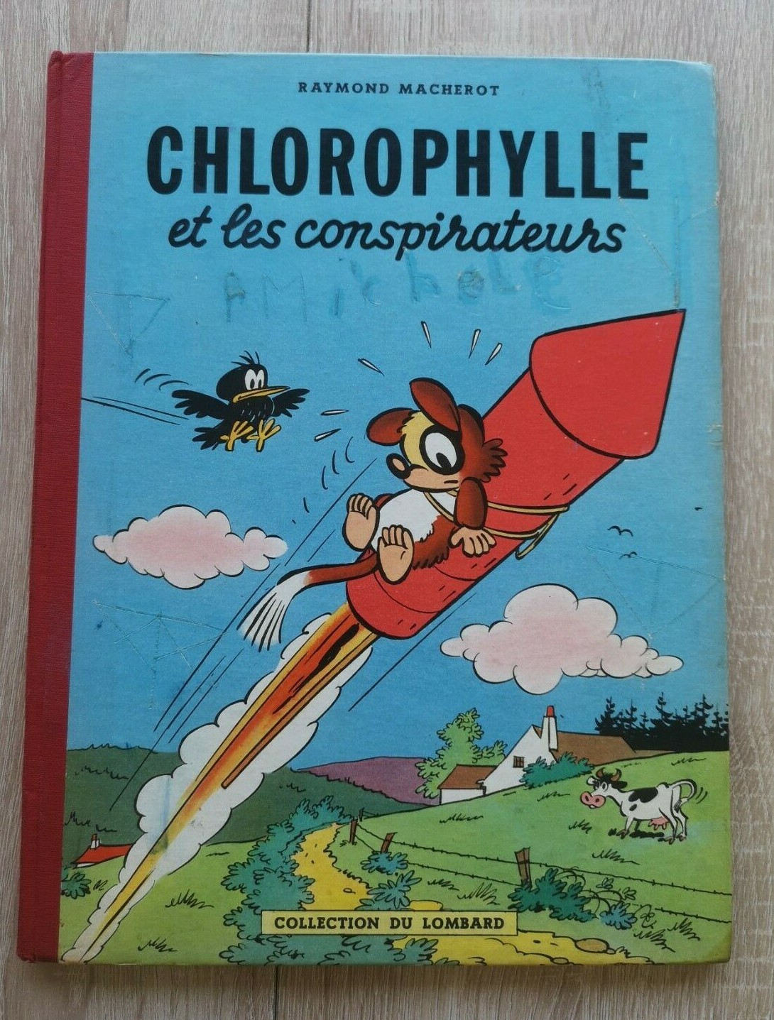 CHLOROPHYLLE **TOME 2 CHLOROPHYLLE ET LES CONSPIRATEURS ** EO 1956 MACHEROT