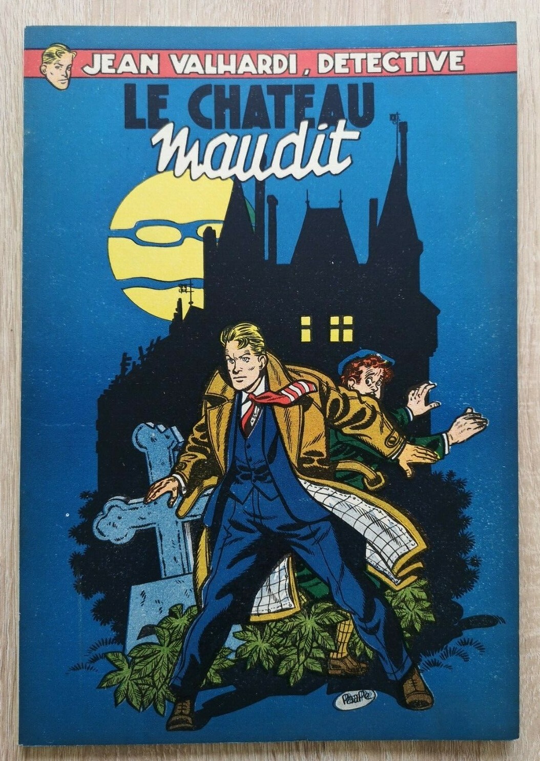 VALHARDI ** TOME 3 LE CHATEAU MAUDIT  ** EO 1953  NEUF  PAAPE/CHARLIER