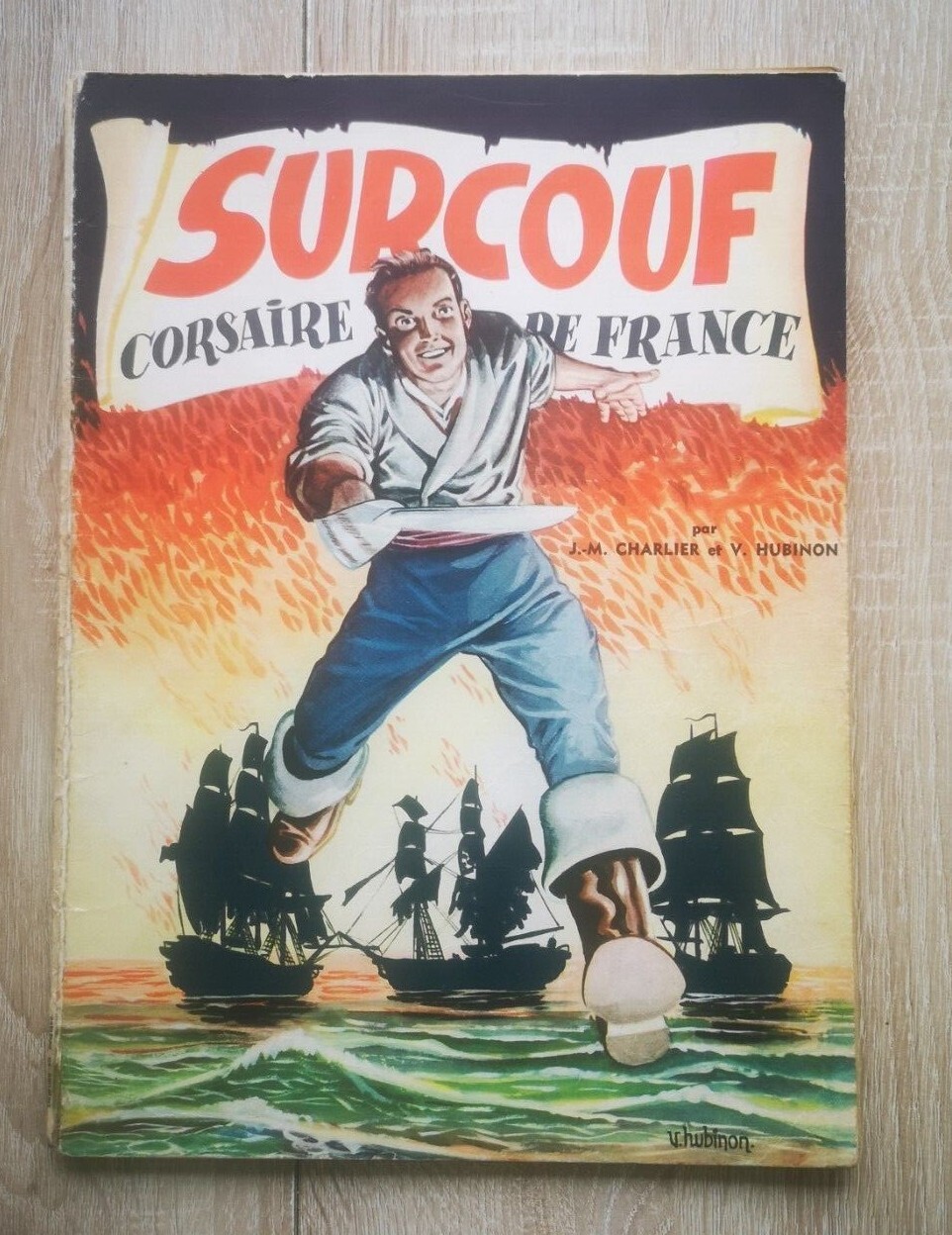 SURCOUF ** TOME 2 CORSAIRE DE FRANCE **  EO 1952 HUBINON/CHARLIER 