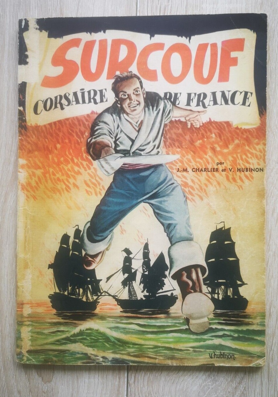 SURCOUF ** TOME 2 CORSAIRE DE FRANCE **  EO 1952 HUBINON/CHARLIER 