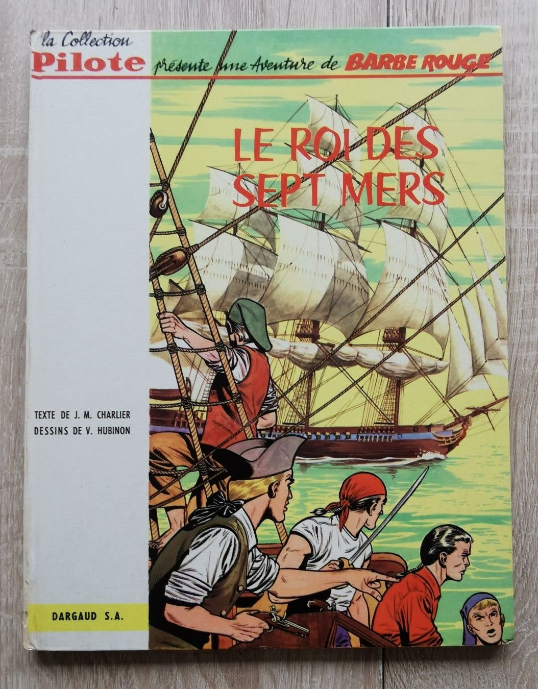 BARBE ROUGE  **TOME 2 LE ROI DES SEPT MERS ** EO FRANCAISE 1962 HUBINON/CHARLIER
