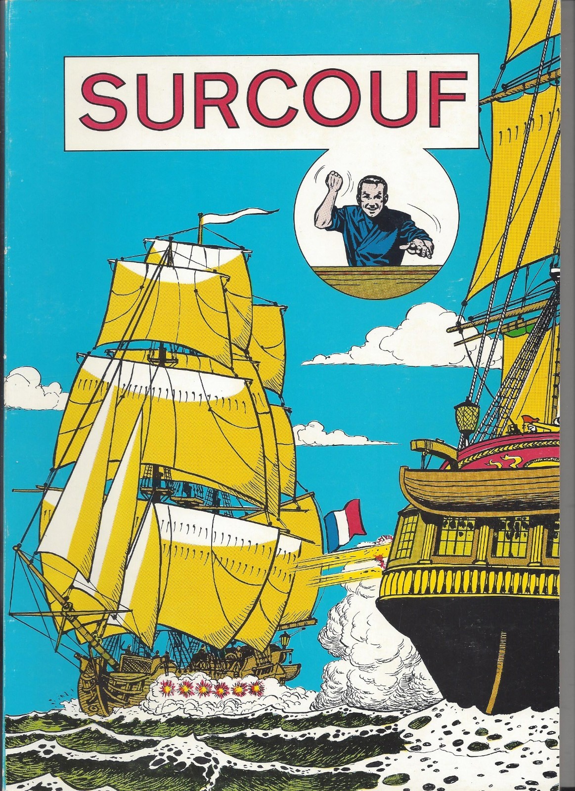 HUBINON & CHARLIER - SURCOUF : INTEGRALE T1+T2+T3 (EO MICHEL DELIGNE) 99% NEUF