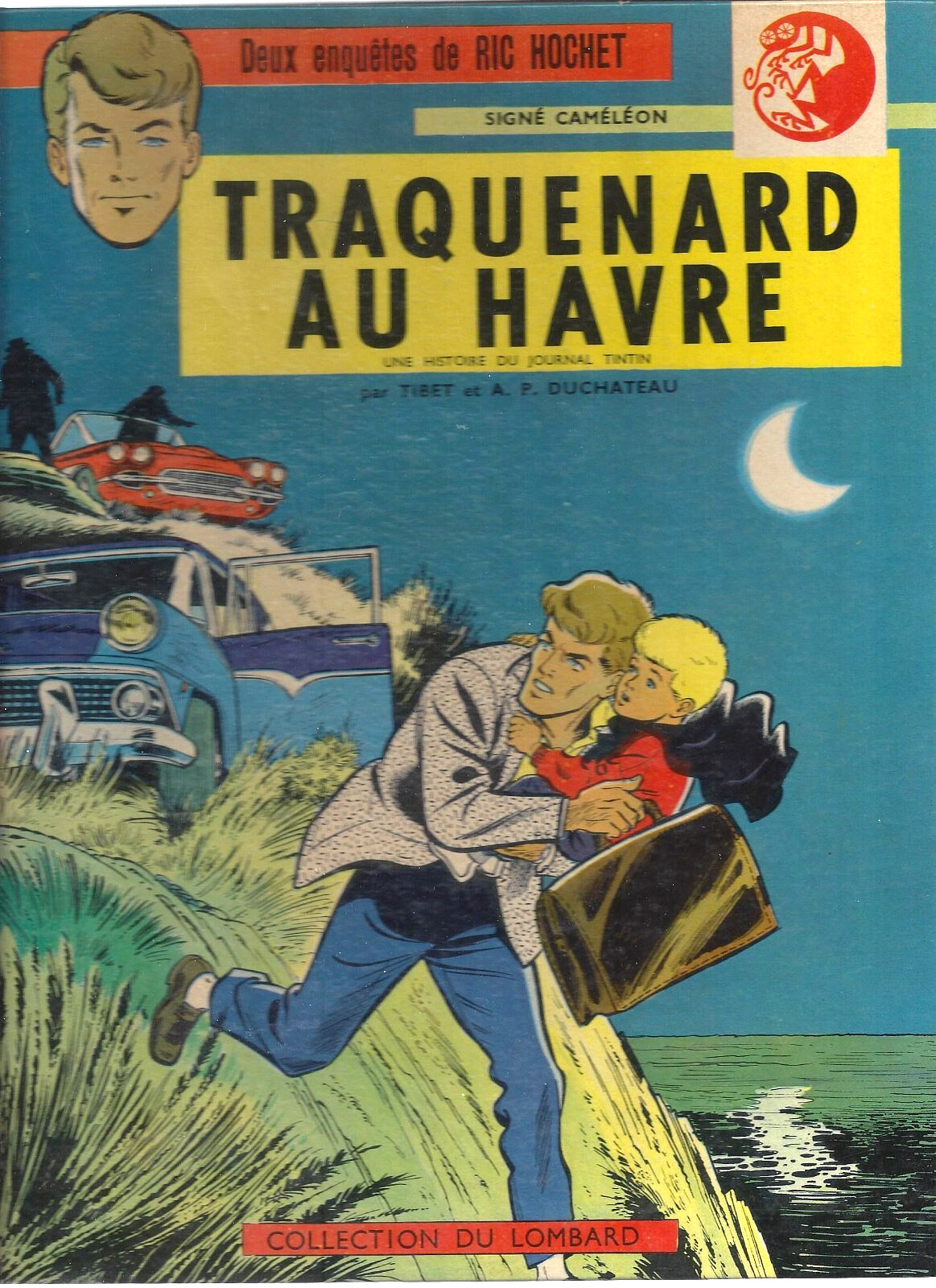 TIBET/DUCHATEAU - RIC HOCHET 1 : TRAQUENARD AU HAVRE (RARISSIME EO) BON ETAT