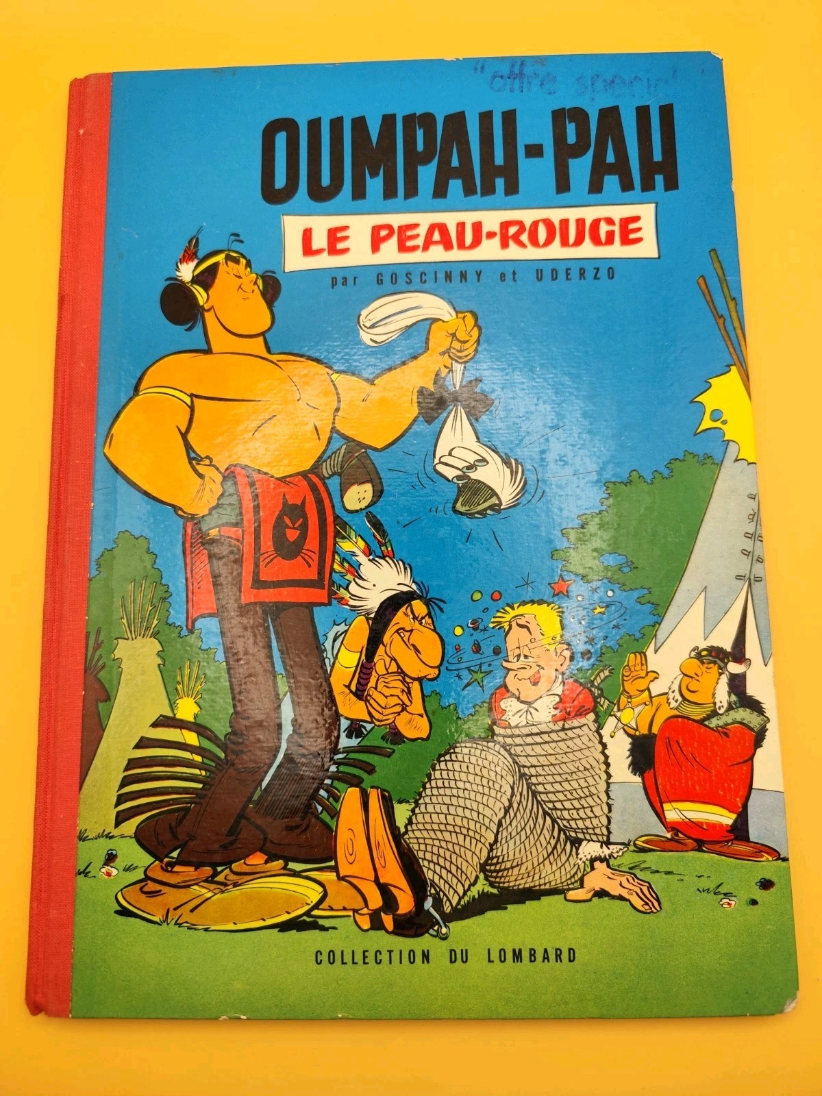 Album BD Oumpah-Pah Le Peau Rouge Lombard EO belge 1961 Goscinny Uderzo