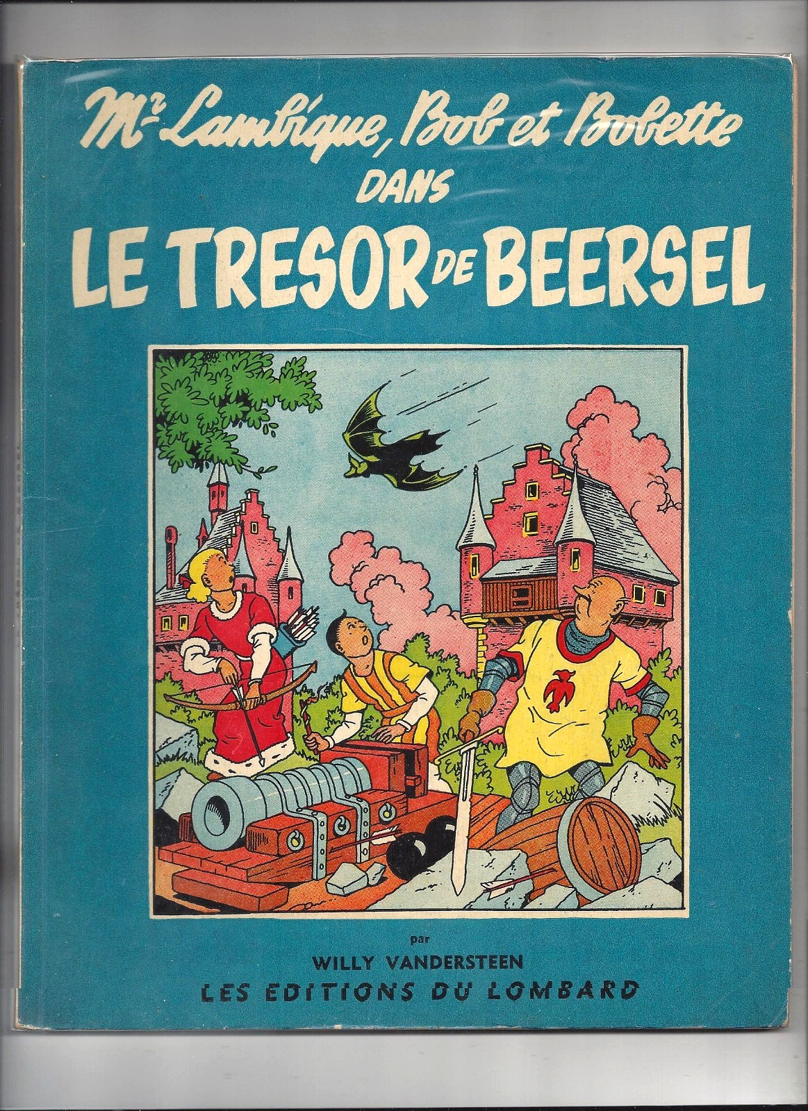 VANDERSTEEN - BOB ET BOBETTE 3 : LE TRESOR DE BEERSEL (EO 1955) TRES BON ETAT