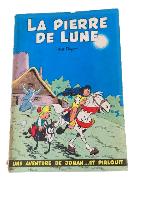 Johan et Pirlouit : La pierre de lune - EO broché 1956- BE