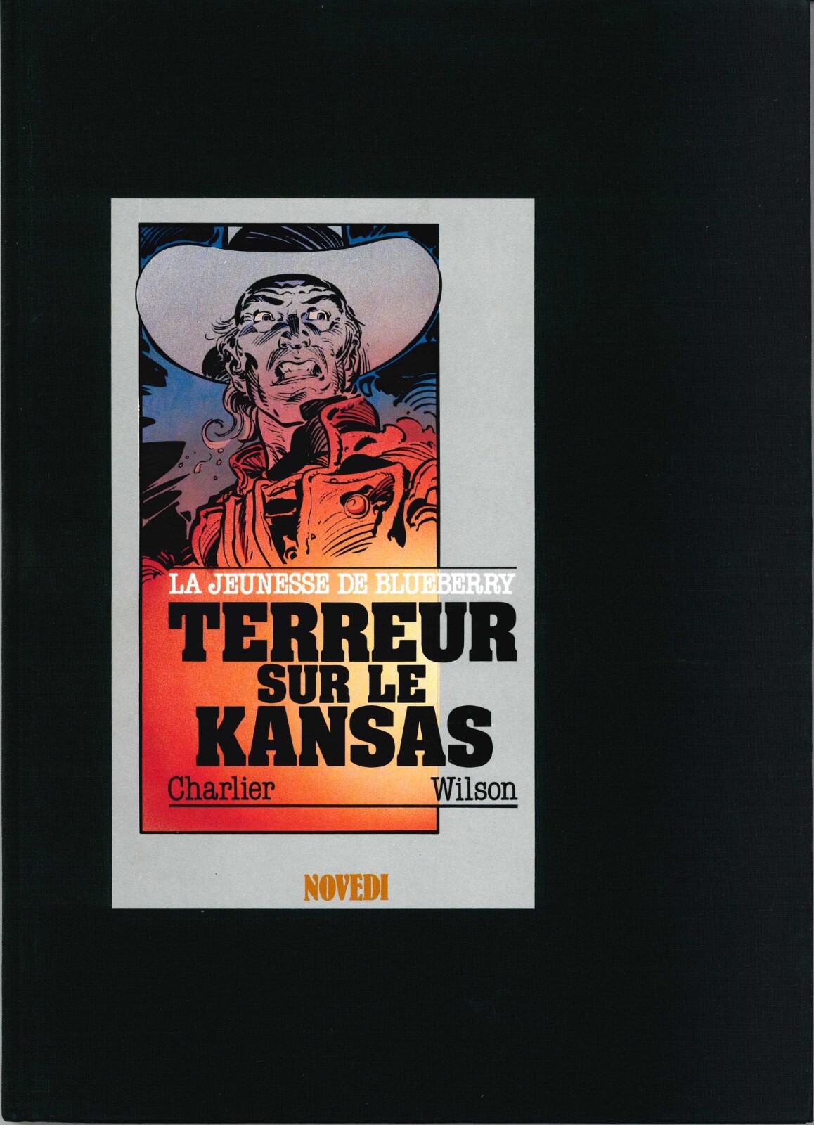 BD - Blueberry (La jeunesse de) – Terreur sur le Kansas - EO - Tirage limité/num