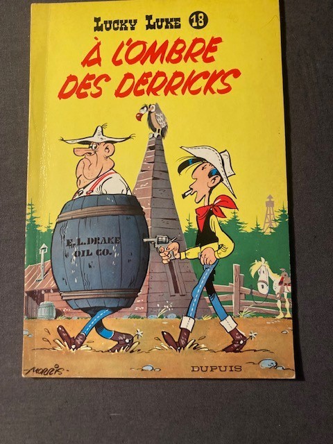 Lucky Luke : A l'ombre des derricks -EO 1962 - Morris - TBE