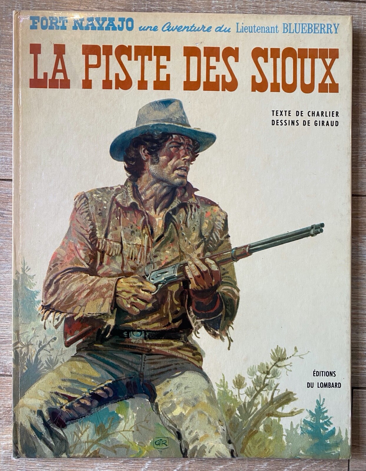 BLUEBERRY GIRAUD CHARLIER " PISTE DES SIOUX " EO 1er Trim 1971 BE+