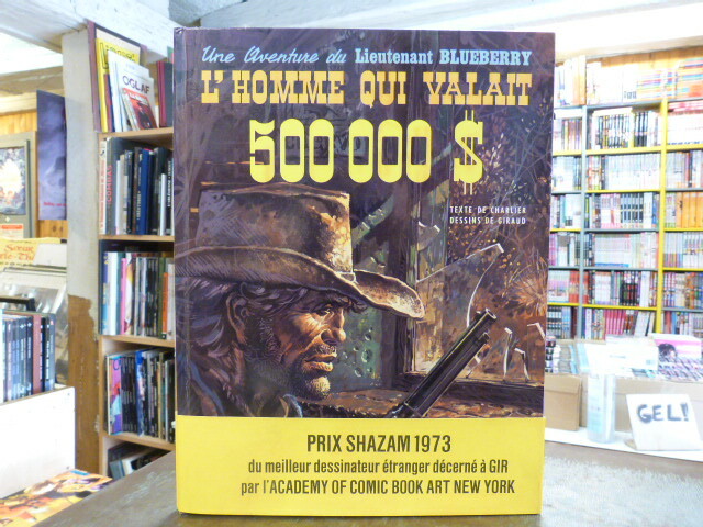 EO BLUEBERRY l'homme qui valait 500 000 D. Charlier & Giraud (Moebius) 1973