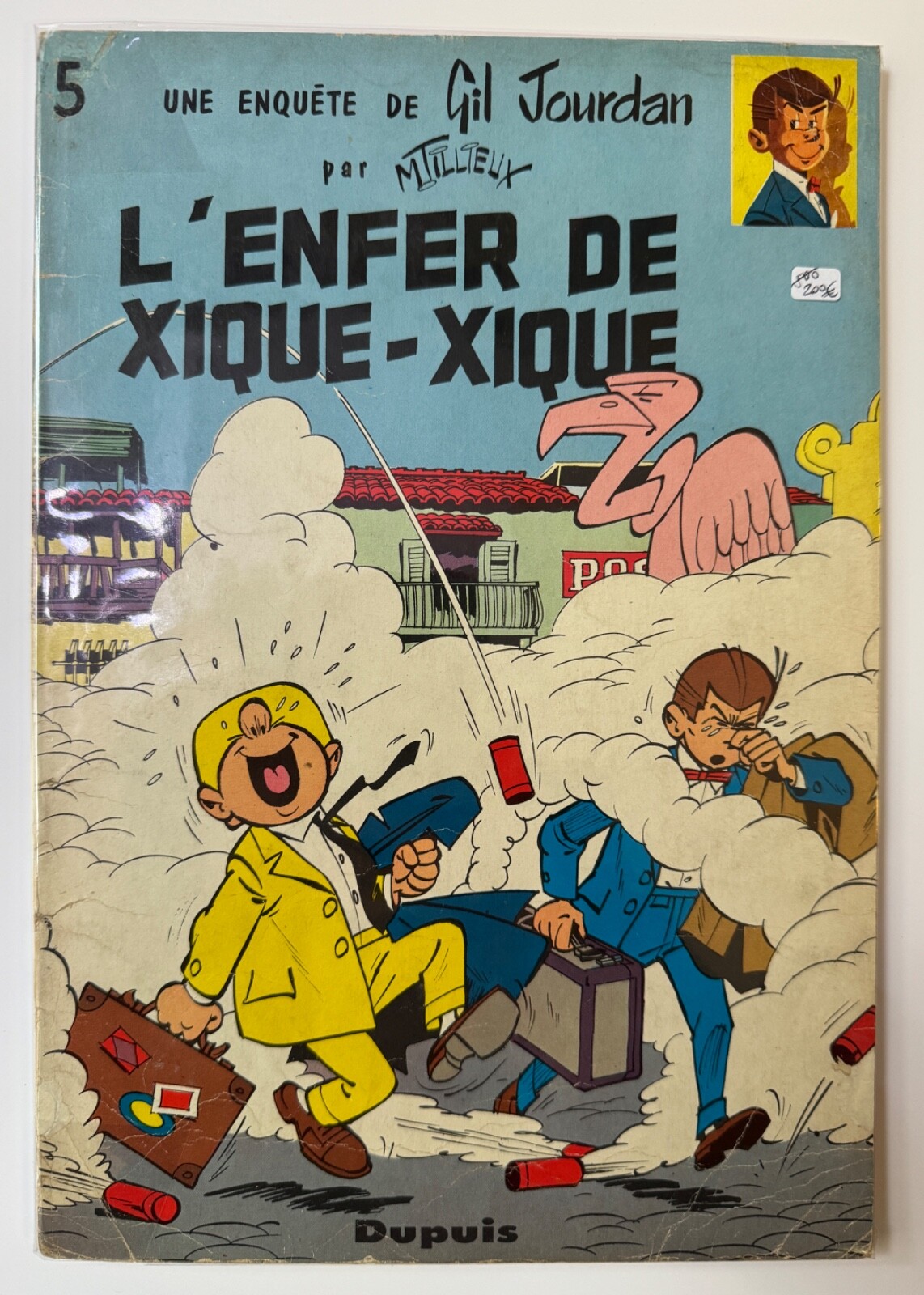 TILLIEUX GIL JOURDAN T5 ENFER XIQUE XIQUE EO 1962 BE+