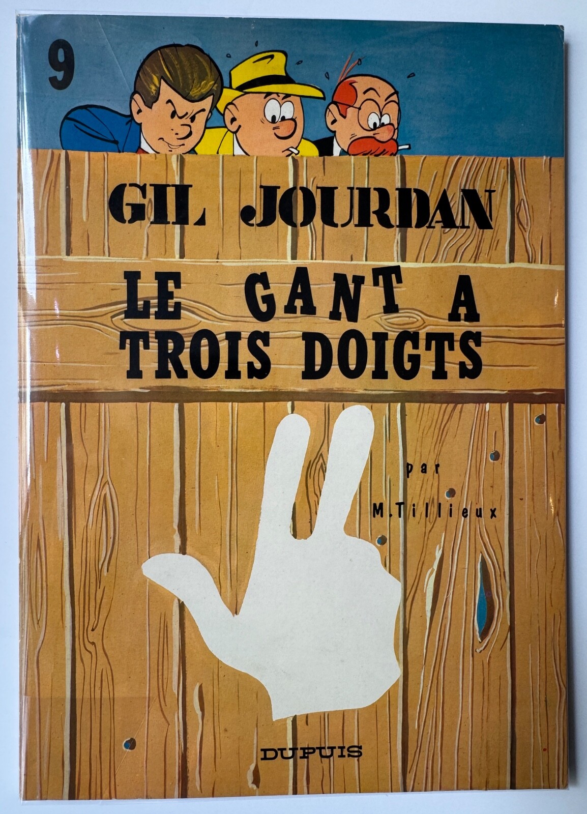 GIL JOURDAN TILLEUX EO LE GANT A TROIS DOIGTS TBE+