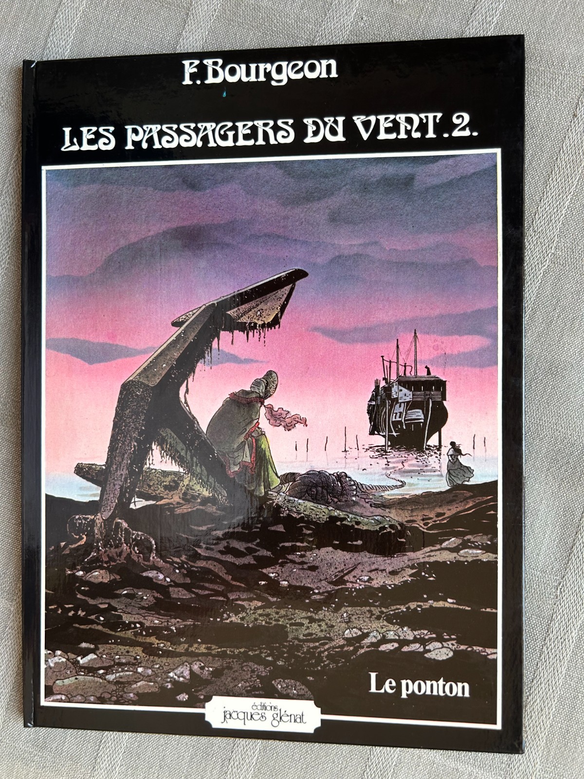 BOURGEON LES PASSAGERS DU VENT TOME 2 LE PONTON EO EN ÉTAT NEUF