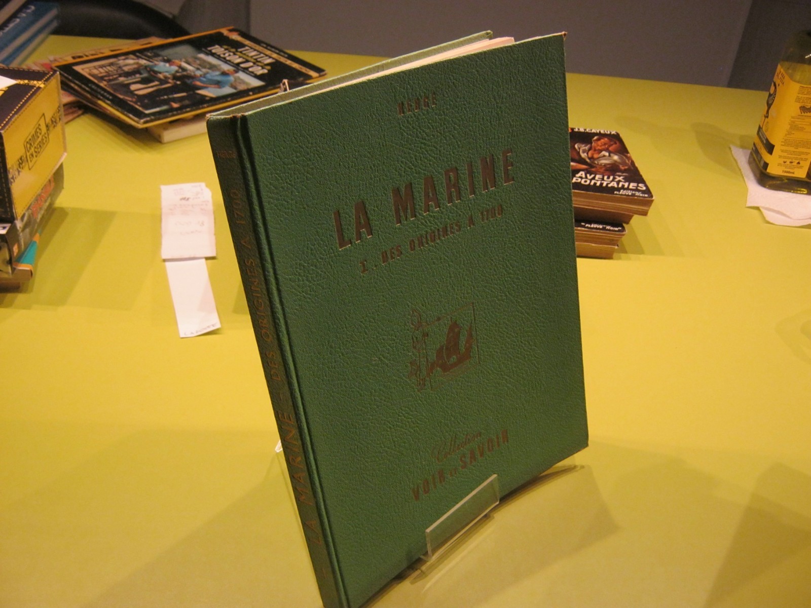 EO HERGE COLLECTION VOIR SAVOIR LA MARINE DES ORIGNES A 1700 COMPLET TINTIN TBE