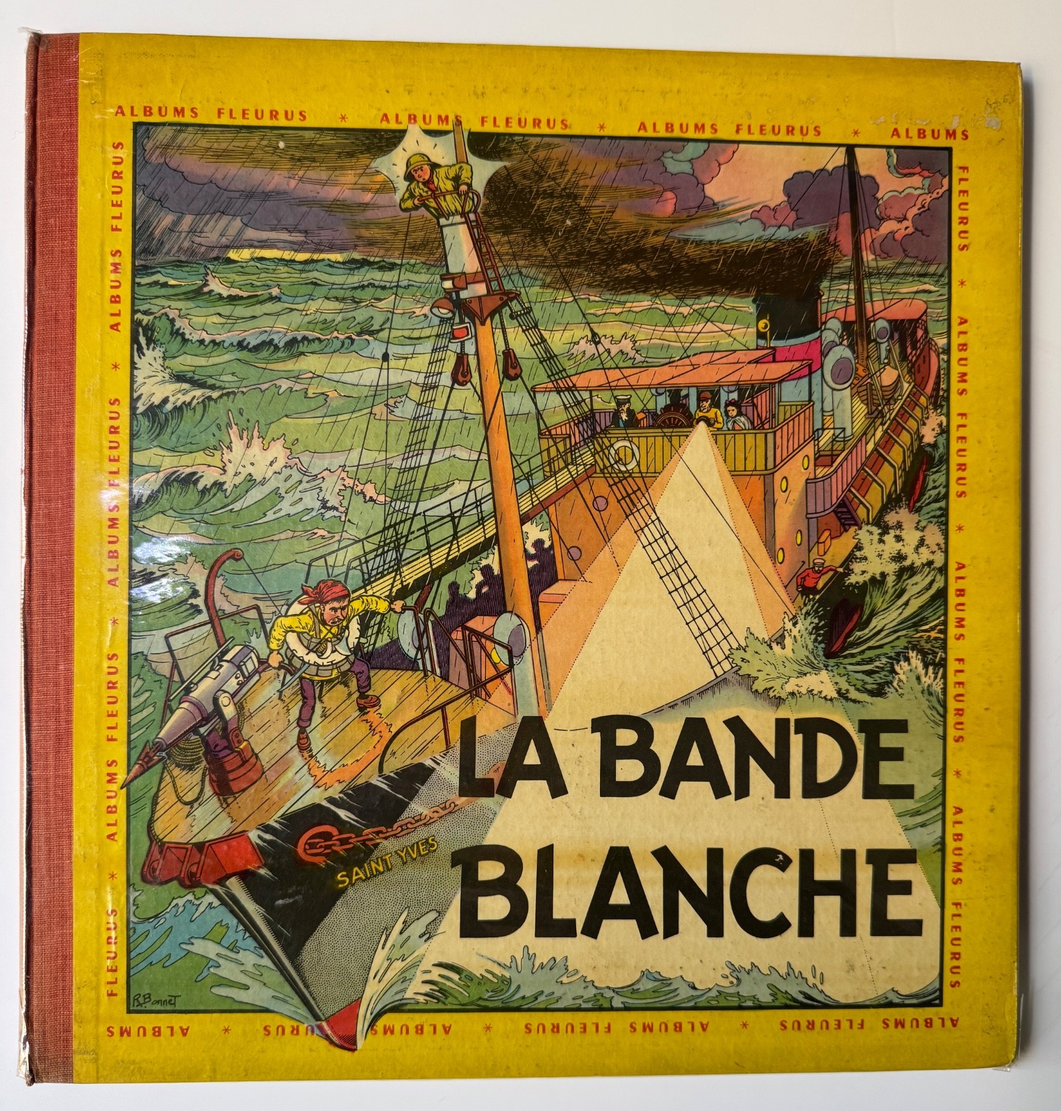 EO FRIPOUNET ET MARISETTE LA BANDE BLANCHE R. BONNET + ENVOI SIGNATURE TBE+