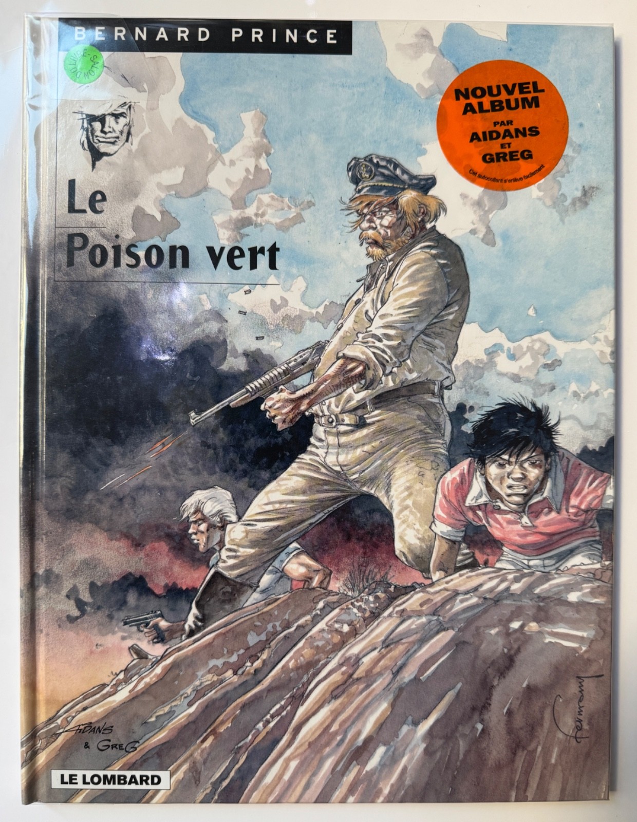 DEDICACE BD AIDANS BERNARD PRINCE LE POISON VERT TITRE RARE EO FEV 1999 TTBE