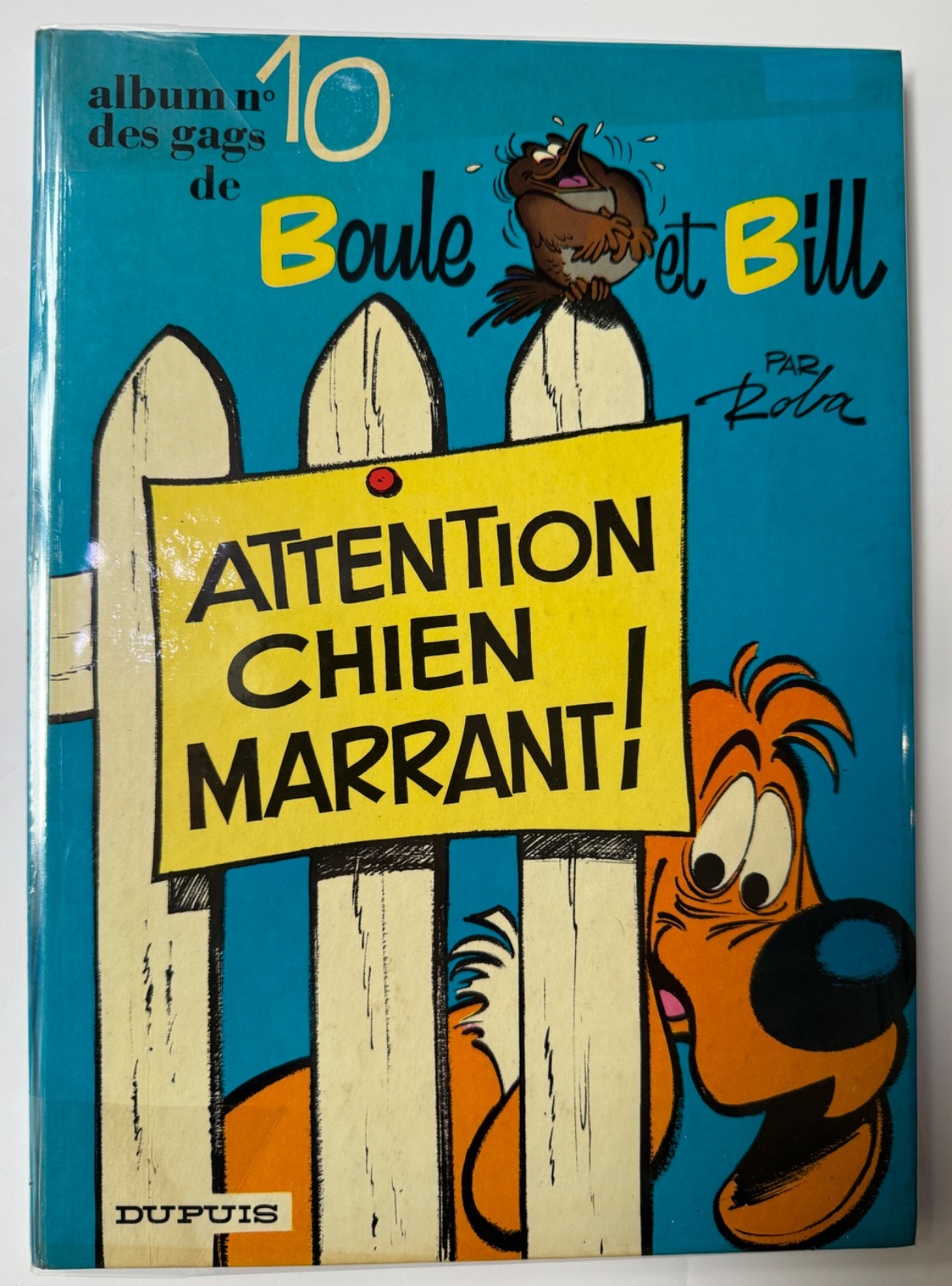 EO 1974 Boule et Bill TOME 10 EO TBE ROBA DUPUIS
