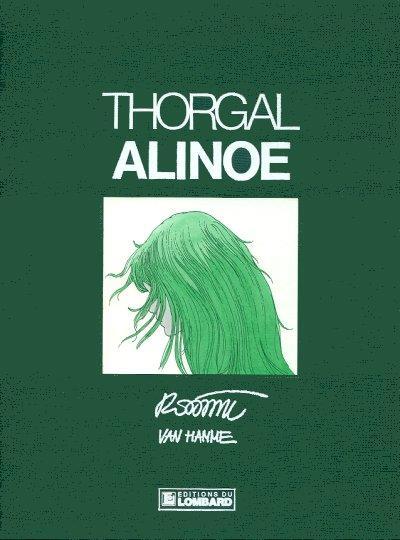 EO Thorgal 8 Alinoë - Tirage de tête N&S (Rosinski) (Neuf)