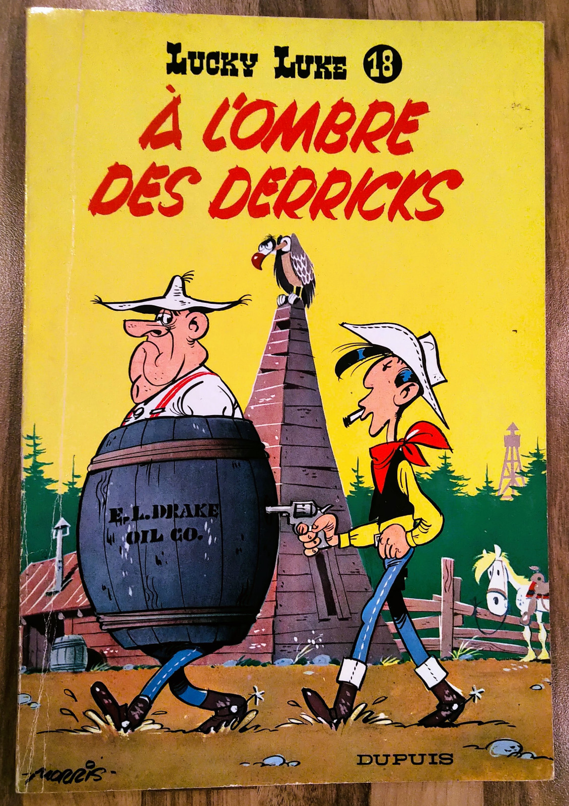 Lucky Luke n°18 : à l’ombre des Derricks (EO 1962)
