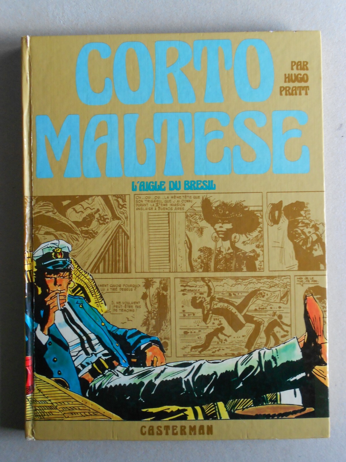 RARE EO L'aigle du BRESIL t2 CORTO MALTESE ( PRATT ) 1ère série