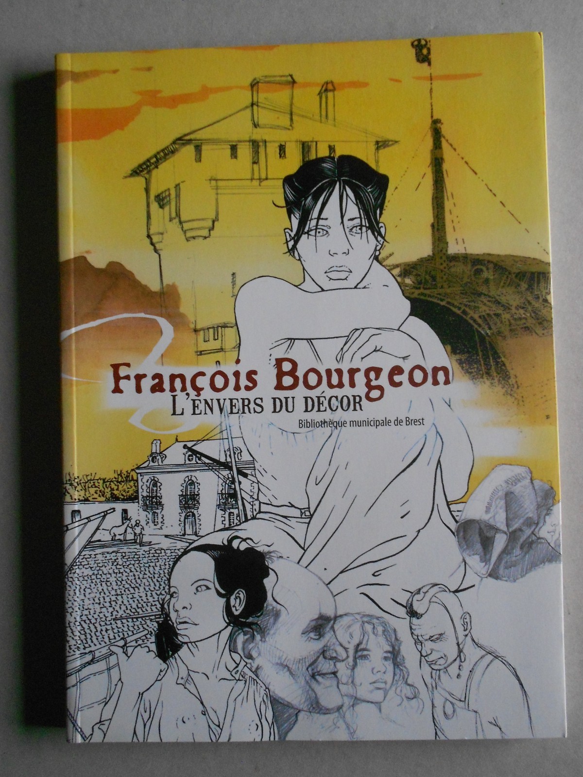 EO L'envers du décor ( BOURGEON )( Les passagers du vent ) Catalogue BREST 2006