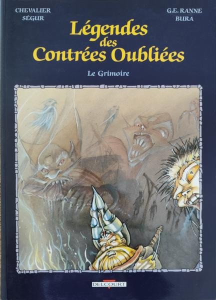 EO Légendes des contrées oubliées Le Grimoire (Ségur) (TTBE)